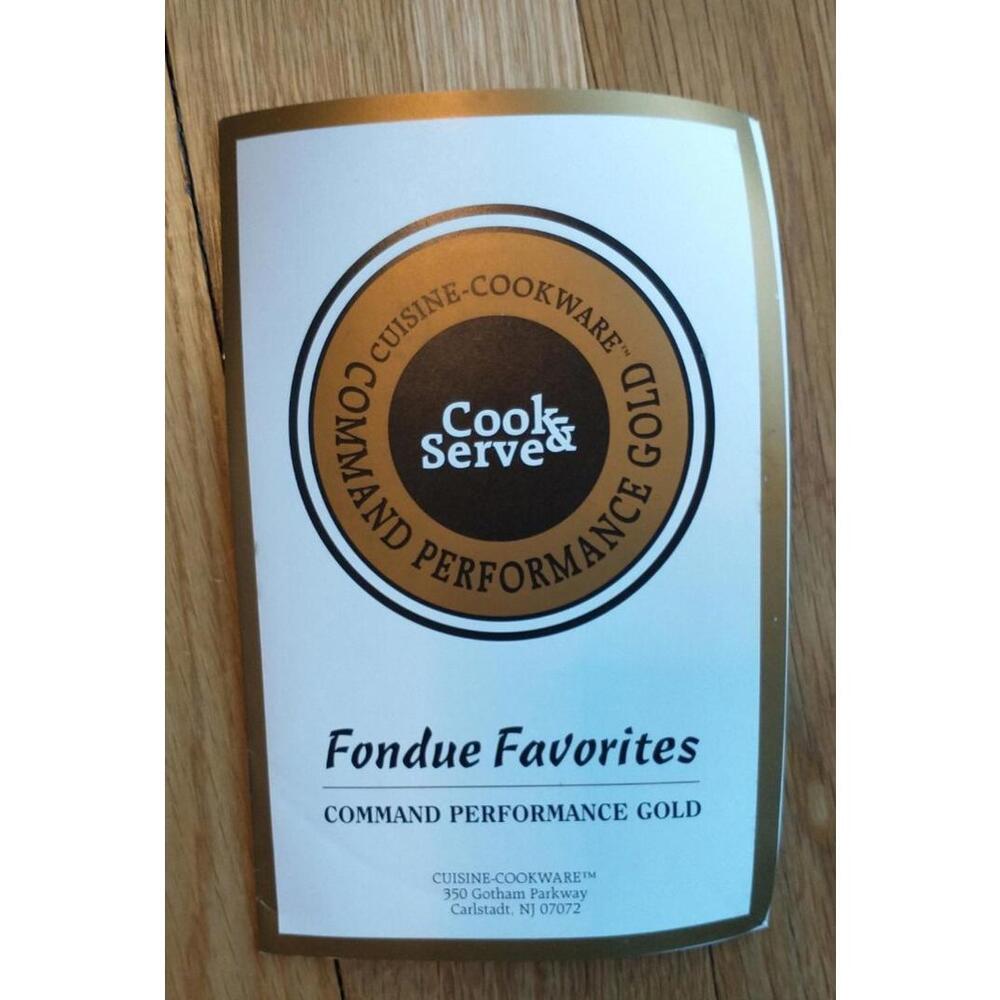 Command Performance Gold Cuisine-Cookware Fondue & Sauces Favorites Recipe Book